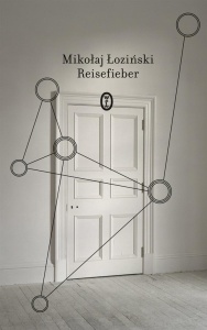 REISEFIEBER, MIKOŁAJ ŁOZIŃSKI