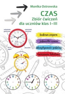 CZAS. ZBIÓR ĆWICZEŃ SP 1-3, MONIKA OSTROWSKA