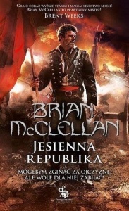 TRYLOGII MAGÓW PROCHOWYCH. JESIENNA REPUBLIKA T.3