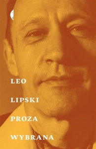 PROZA WYBRANA, LEO LIPSKI