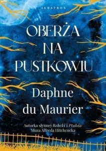 OBERŻA NA PUSTKOWIU, DAPHNE DU MAURIER