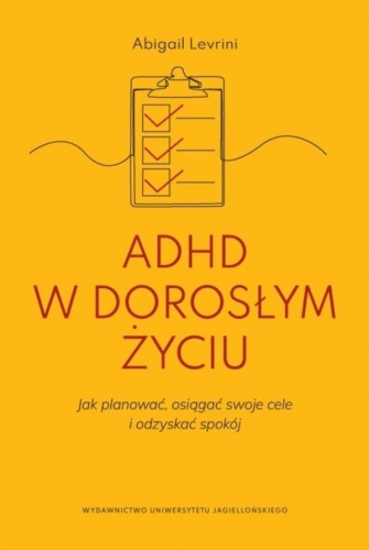 ADHD w dorosłym życiu, Abigail Levrini