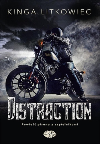 Distraction, Kinga Litkowiec