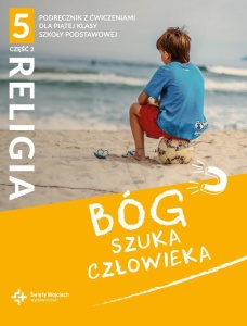 KATECHIZM SP 5 BÓG SZUKA CZŁOWIEKA CZ.2 PODR+ĆW