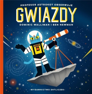 PROFESOR ASTROKOT OBSERWUJE GWIAZDY