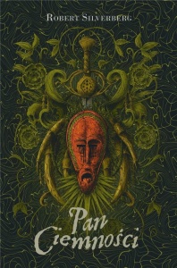 PAN CIEMNOŚCI, ROBERT SILVERBERG