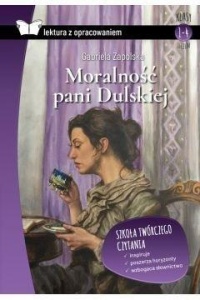 MORALNOŚĆ PANI DULSKIEJ Z OPRACOWANIEM
