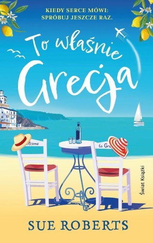 To właśnie Grecja, Sue Roberts
