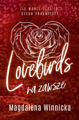 Lovebirds. Na zawsze, Magdalena Winnicka