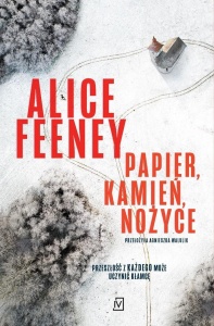 PAPIER, KAMIEŃ, NOŻYCE, FEENEY ALICE