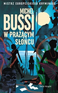 W PRAŻĄCYM SŁOŃCU
