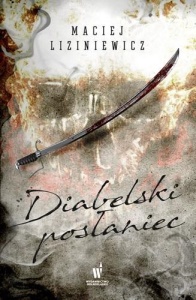 DIABELSKI POSŁANIEC, LIZINIEWICZ MACIEJ