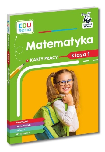 EDUseria Matematyka Karty pracy kl.1 Kapitan Nauka