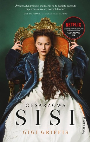 Cesarzowa Sisi, Gigi Griffis