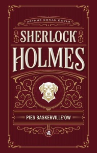 PIES BASKERVILLEÓW. SHERLOCK HOLMES