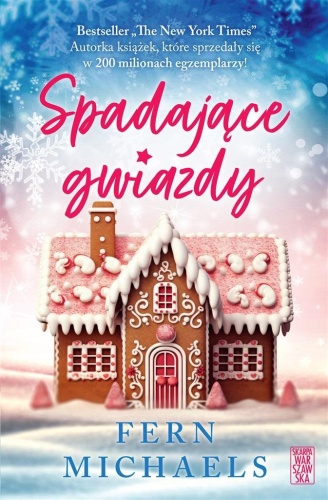 Spadające gwiazdy, Fern Michaels, Anna Bergiel