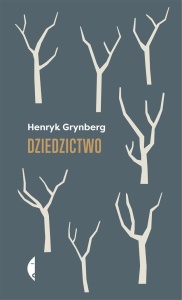 DZIEDZICTWO, HENRYK GRYNBERG