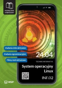 SYSTEM OPERACYJNY LINUX. KWALIFIKACJA INF.02