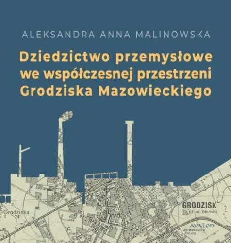 Dziedzictwo przemysłowe we współczesnej...