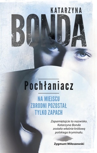 Pochłaniacz w.6, Katarzyna Bonda