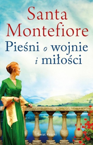 Pieśni o wojnie i miłości, Santa Montefiore