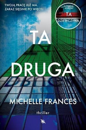 Ta druga, Michelle Frances
