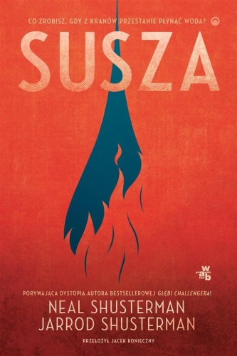 Susza, Neal Shusterman, Jacek Konieczny
