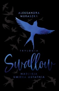 SWALLOW T.1 NADZIEJA UMIERA OSTATNIA