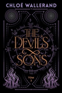 THE DEVIL'S SONS T.2, CHLOE WALLERAND