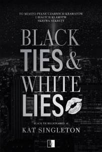 BLACK TIES & WHITE LIES
