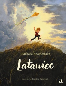 LATAWIEC, BARBARA KOSMOWSKA, EMILIA DZIUBAK