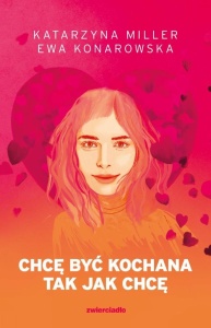 CHCĘ BYĆ KOCHANA TAK JAK CHCĘ