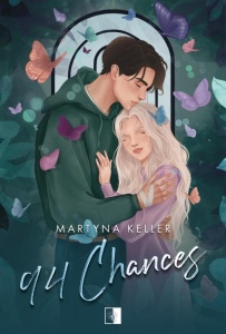94 CHANCES, MARTYNA KELLER