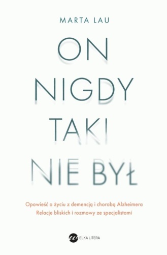 On nigdy taki nie był, Marta Lau