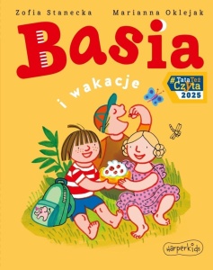 BASIA I WAKACJE, ZOFIA STANECKA, MARIANNA OKLEJAK