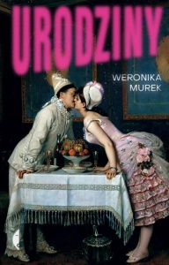URODZINY, WERONIKA MUREK