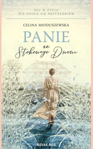 Panie ze Stokowego Dworu, Celina Mioduszewska