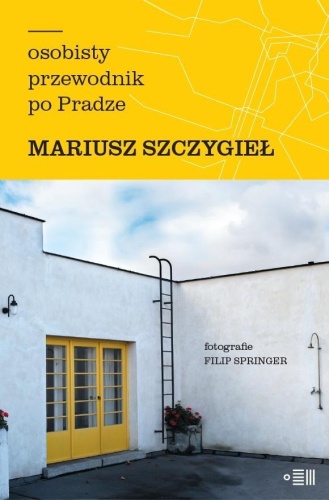 Osobisty przewodnik po pradze, Mariusz Szczygieł