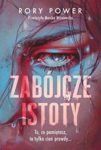 Zabójcze istoty, Rory Power