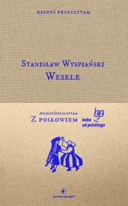 WESELE, STANISŁAW WYSPIAŃSKI