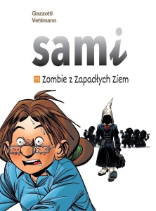 SAMI T.11 ZOMBIE Z ZAPADŁYCH ZIEM
