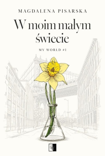 W moim małym świecie, Magdalena Pisarska