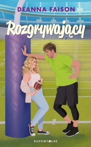 ROZGRYWAJĄCY, DEANNA FAISON