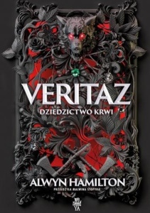 VERITAZ. DZIEDZICTWO KRWI, ALWYN HAMILTON