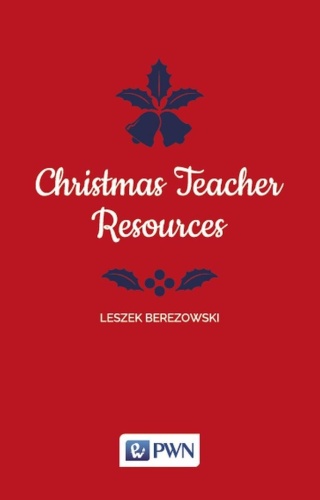 Christmas Teacher Resources, Leszek Berezowski
