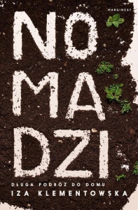 NOMADZI. DŁUGA PODRÓŻ DO DOMU