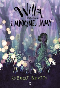 WILLA, DZIEWCZYNA Z MROCZNEJ JAMY, ROBERT BEATTY