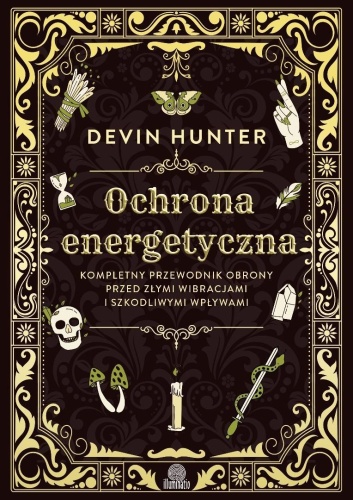 Ochrona energetyczna. Kompletny przewodnik..