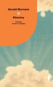RÓWNINY, GERALD MURNANE
