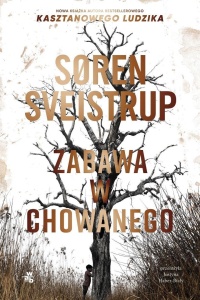 ZABAWA W CHOWANEGO, SOREN SVEISTRUP